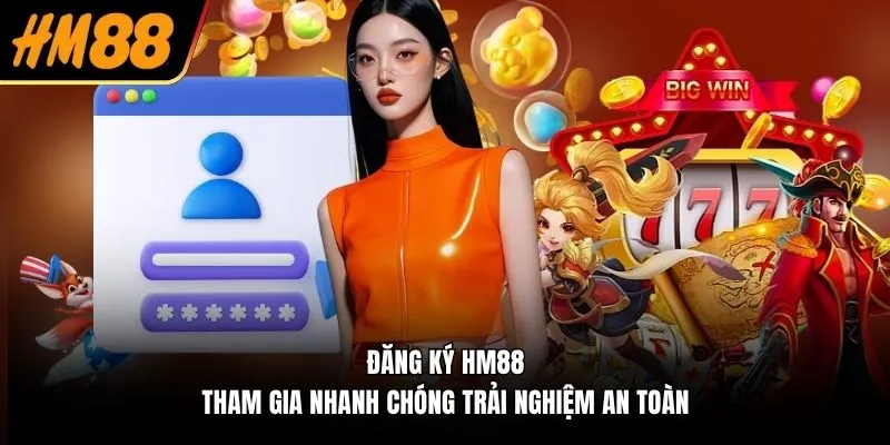 đăng ký hm88