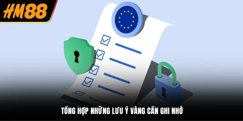 Tổng hợp những lưu ý vàng cần ghi nhớ